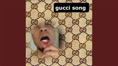 play the gucci song